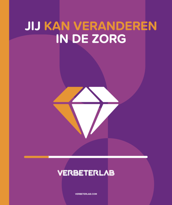 Jij kan veranderen in de zorg